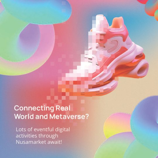 Nusamarket Instagram post, Connecting Real World and Metaverse